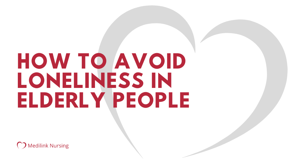 How to Avoid Loneliness for Elderly People