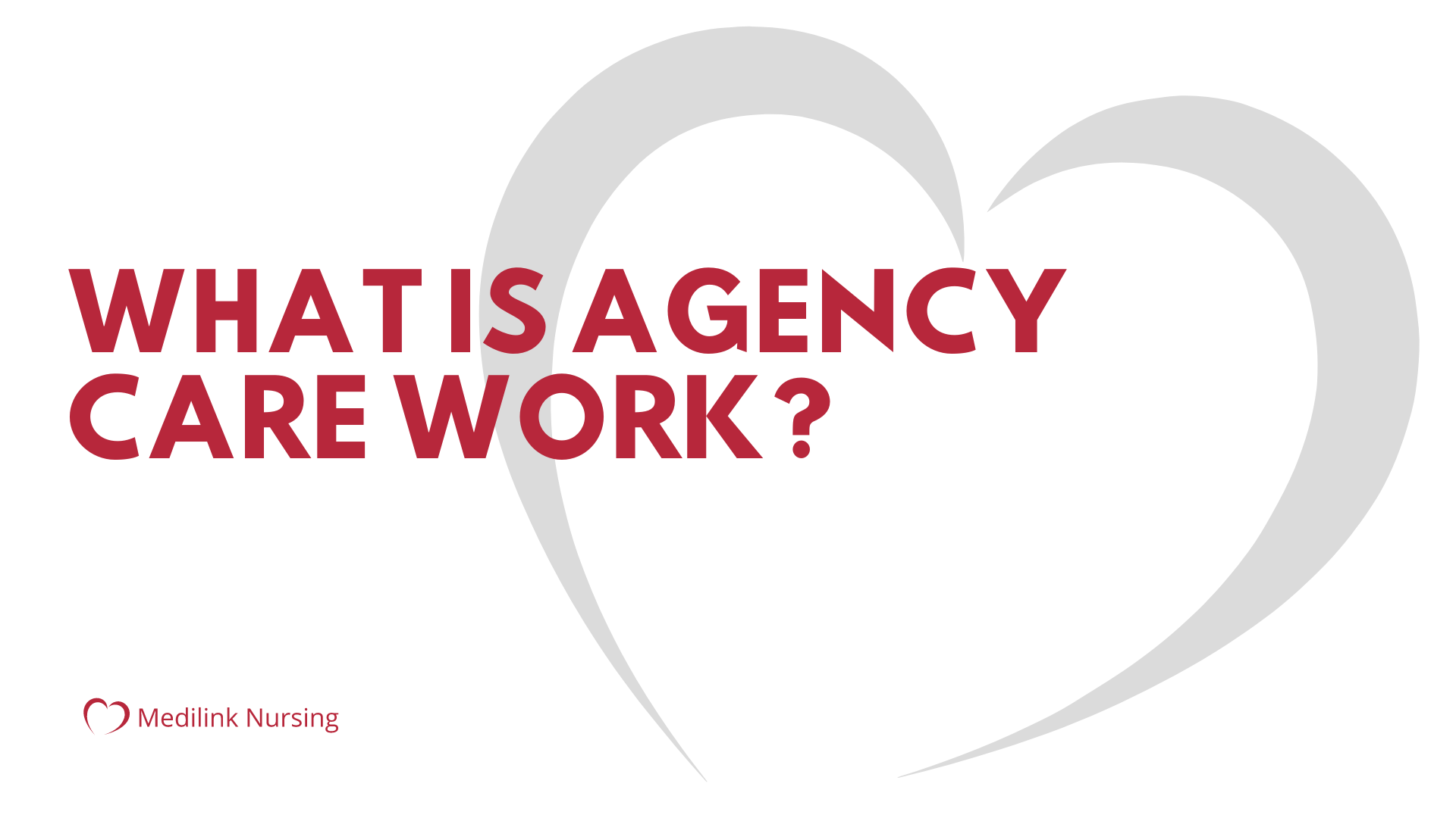 Agency care work