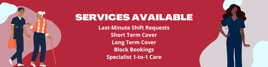 Services Available when you hire a nurse for a day at Medilink Nursing include: