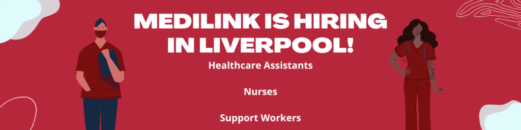 Fantastic Healthcare Assistant Jobs Liverpool available with Medilink