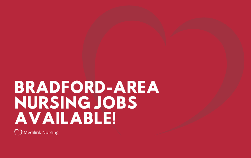 Medilink in the Bradford Area – Thornbury Nursing Jobs Available!