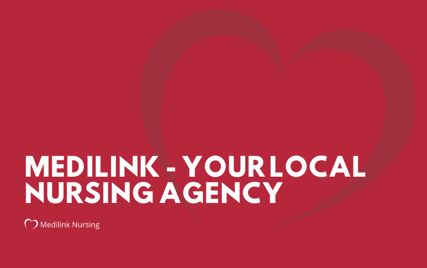 Your Local Nursing Agency – Medilink Nursing