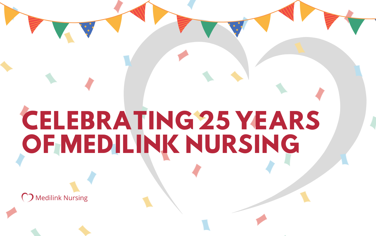 Celebrating 25 Years of Medilink Nursing!