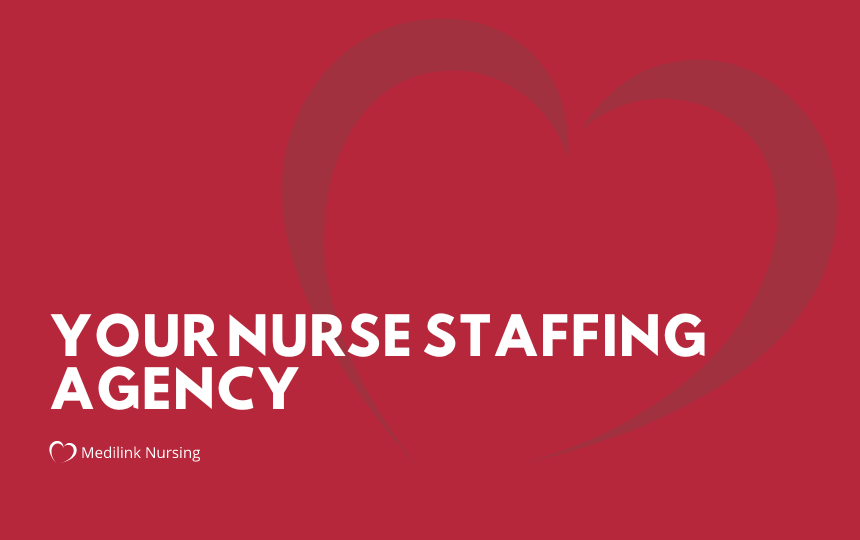 Medilink Nursing - Your nurse staffing agency