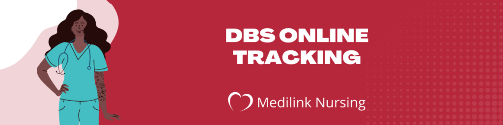DBS Online Tracking for Medilink Staff