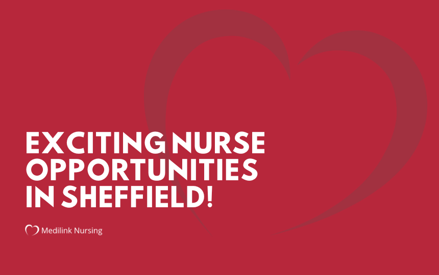 Exciting Sheffield Nurse Jobs Available!