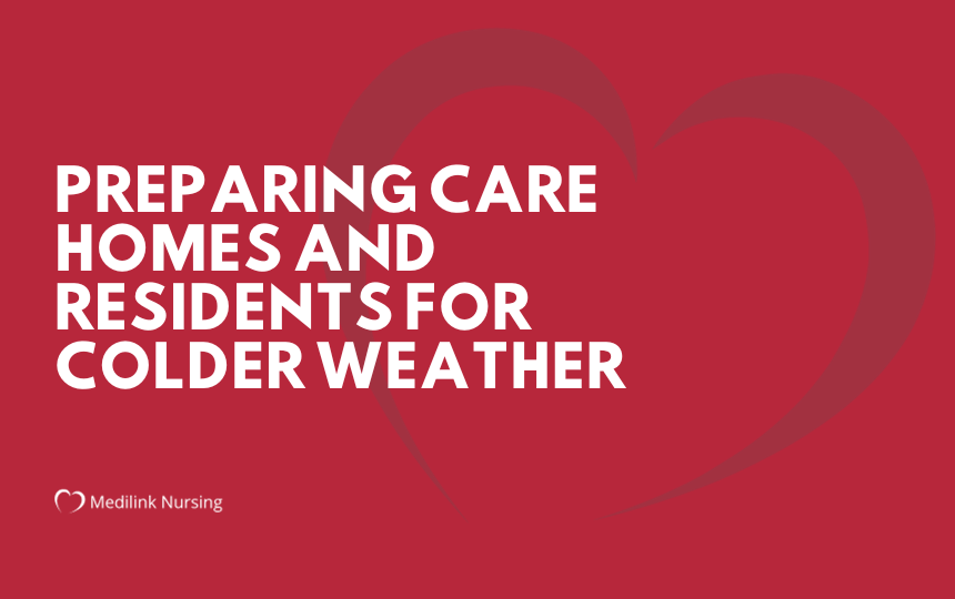 Preparing Care Homes and Residents for Colder Weather