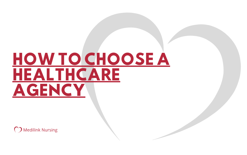 How to choose a healthcare agency