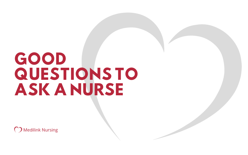 good questions to ask a nurse