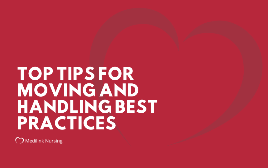 Top Tips for Moving and Handling Best Practices